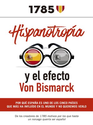 cover image of Hispanotropía y el efecto Von Bismarck